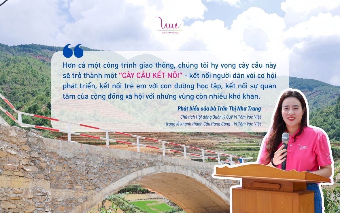 Speech by Ms. Tran Thi Nhu Trang, Chairwoman of the Management Board of the Vietnam Fund for Supporting Vietnamese Children’s Stature (VSF), at the Inauguration Ceremony of Hang Gang Bridge